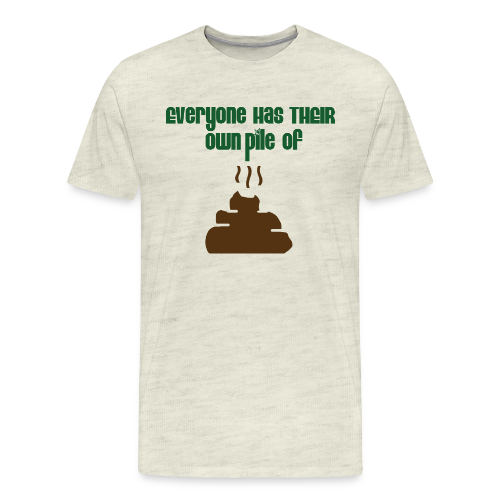 Pile I Premium T-Shirt - heather oatmeal