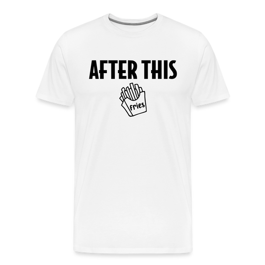 After This - Fries II Premium T-Shirt - white