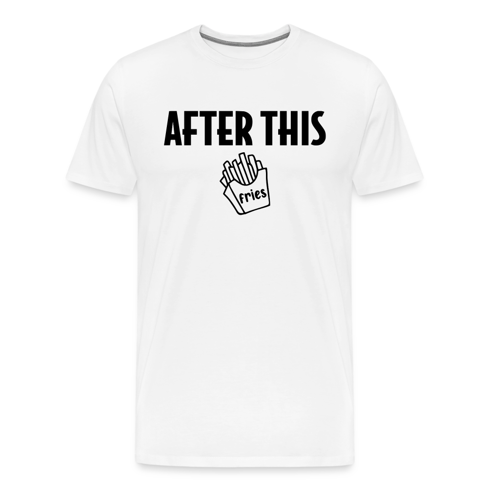 After This - Fries II Premium T-Shirt - white