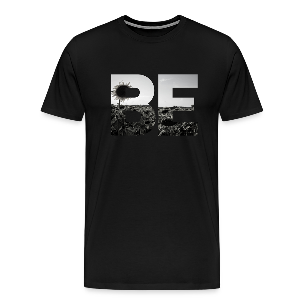 Be I Premium T-Shirt - black