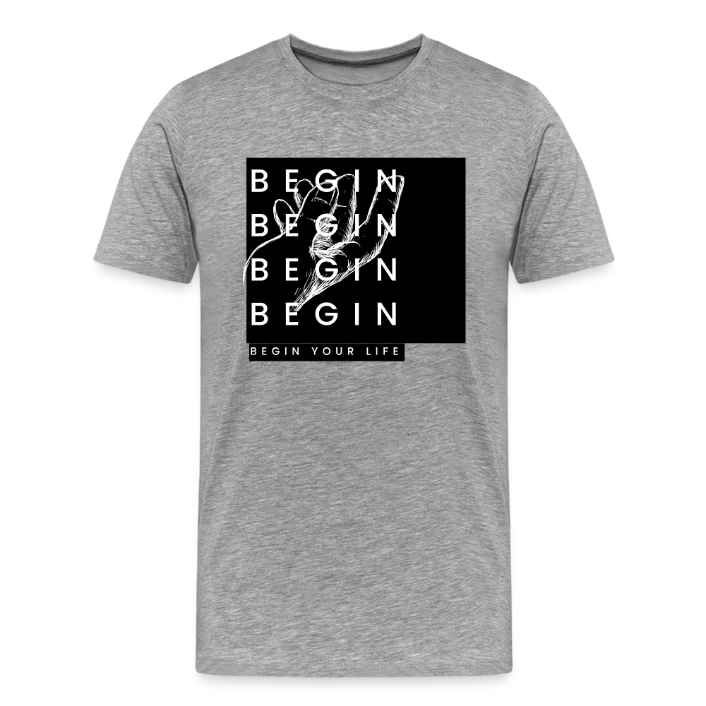Begin Premium T-Shirt - heather gray