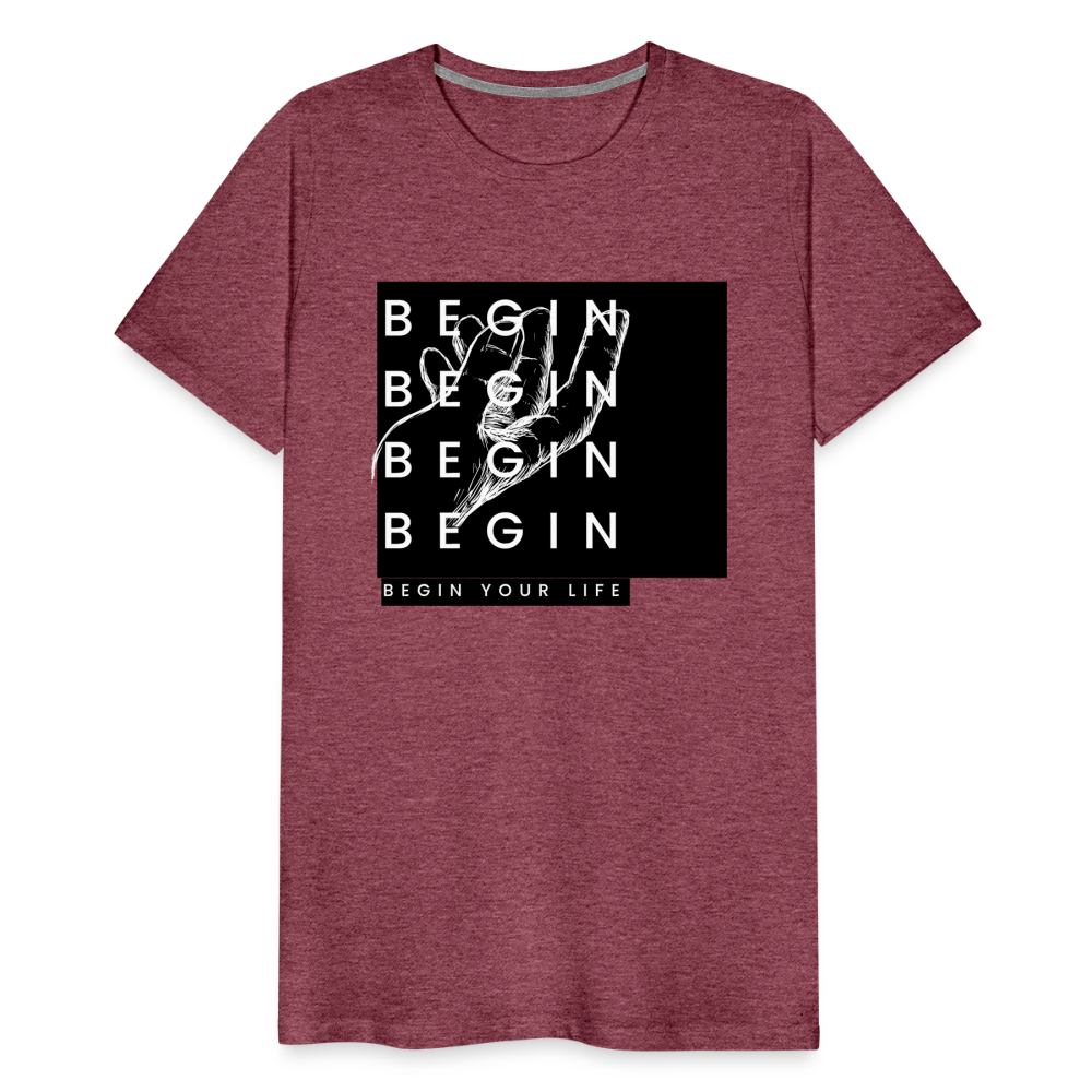 Begin Premium T-Shirt - heather burgundy