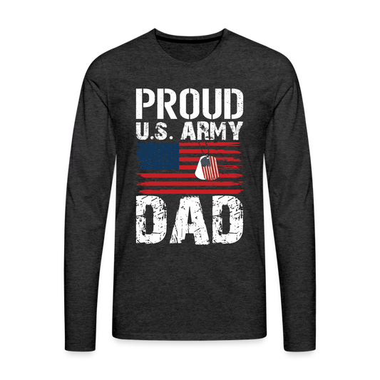Army Dad Premium Long Sleeve T-Shirt - charcoal grey