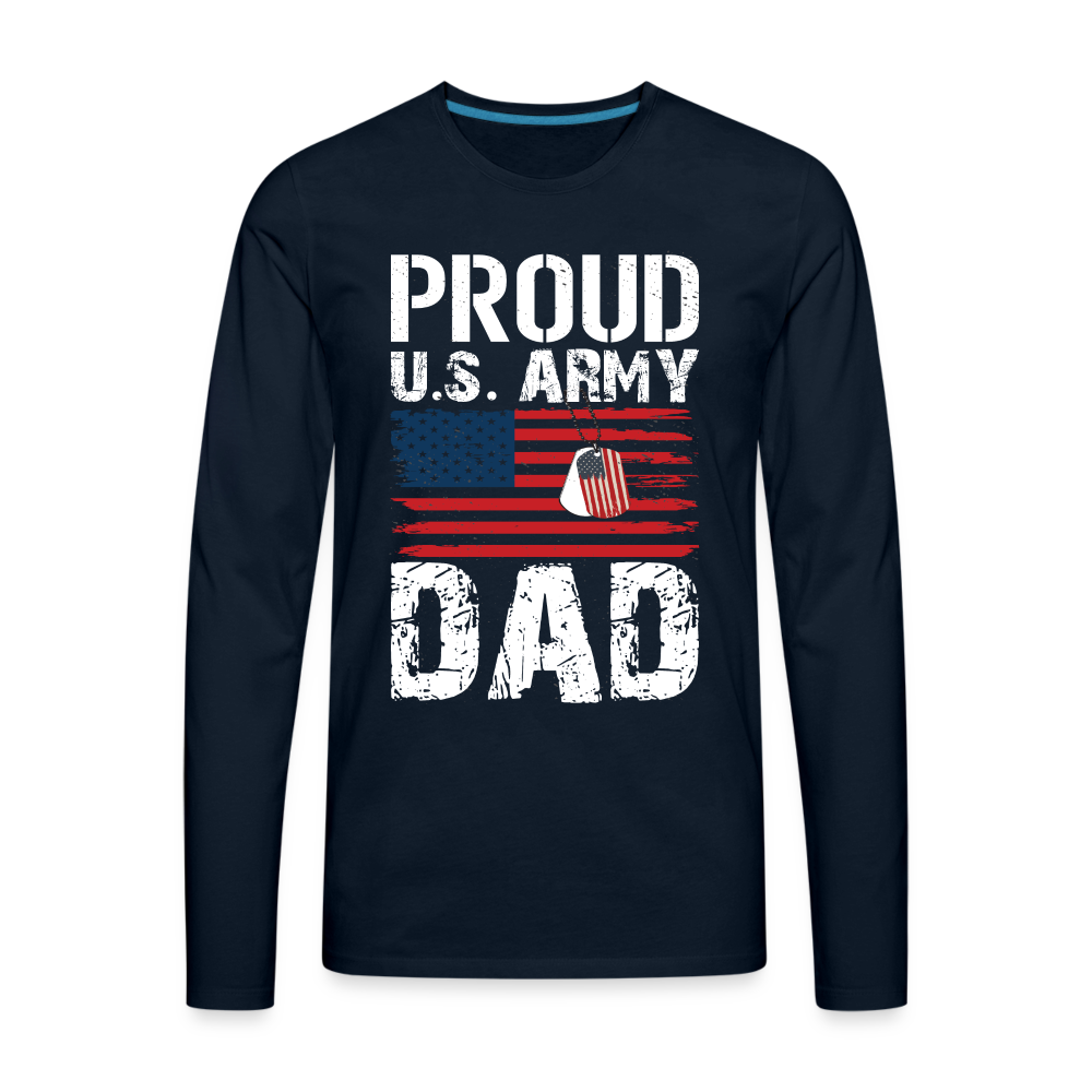 Army Dad Premium Long Sleeve T-Shirt - deep navy