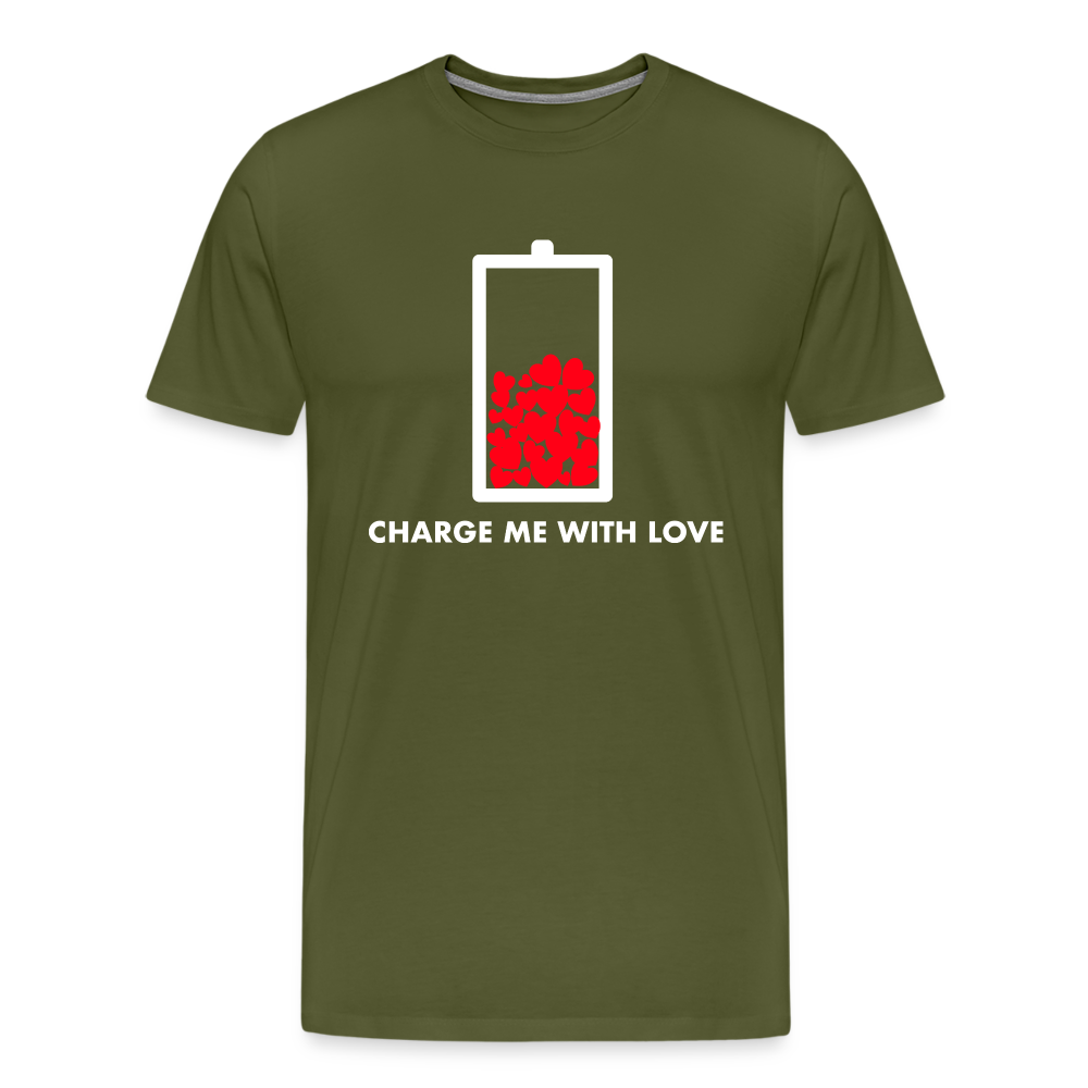 Charge Me with Love Premium T-Shirt - olive green
