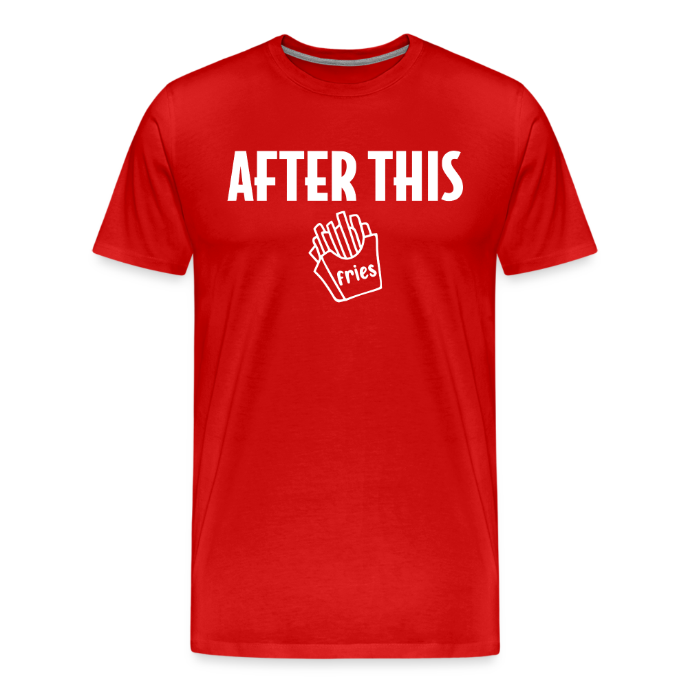 After This - Fries Premium T-Shirt - red