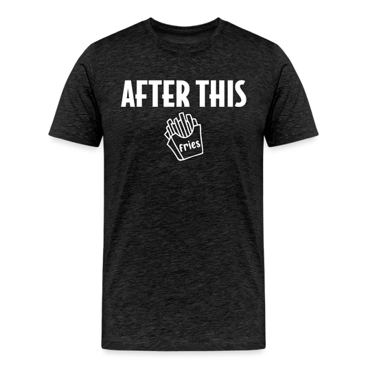 After This - Fries Premium T-Shirt - charcoal grey