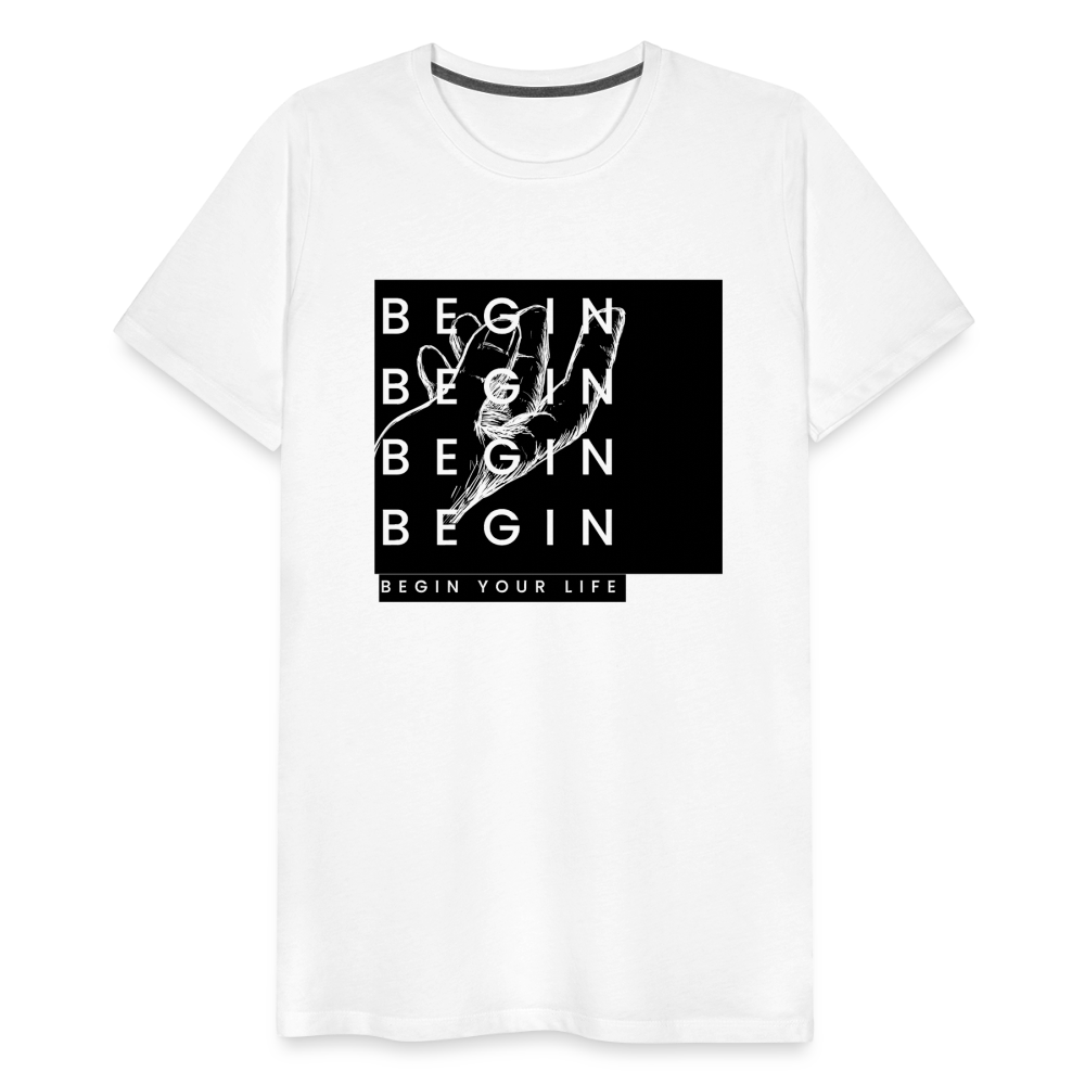 Begin Premium T-Shirt - white