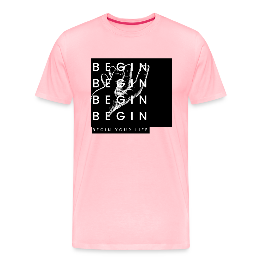 Begin Premium T-Shirt - pink
